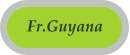 Fr.Guyana