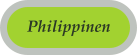 Philippinen